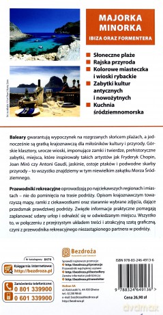 Majorka, Minorka, Ibiza oraz Formentera. Baleary - archipelag marzeń. Przewodnik rekreacyjny. Wydanie 1 [KSIĄŻKA]
