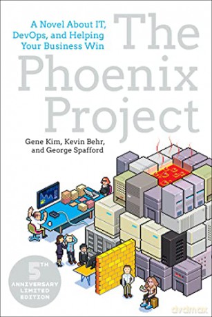 Phoenix Project: A Novel About It, Devops, And Helping Your Business Win - Gene Kim [KSIĄŻKA]