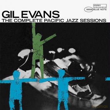Gil Evans: The Complete Pacific Jazz Sessions [CD]