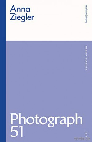 Photograph 51 (Modern Classics) - Anna Ziegler [KSIĄŻKA]