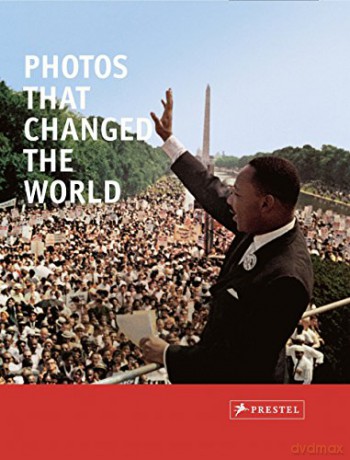 Photos That Changed the World - Peter Stepan [KSIĄŻKA]
