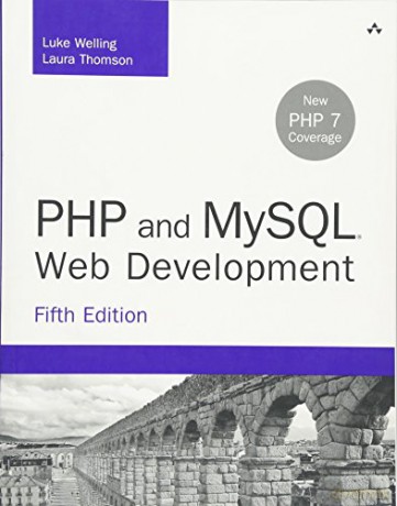 PHP and MySQL Web Development (Developer's Library) - Luke Welling [KSIĄŻKA]