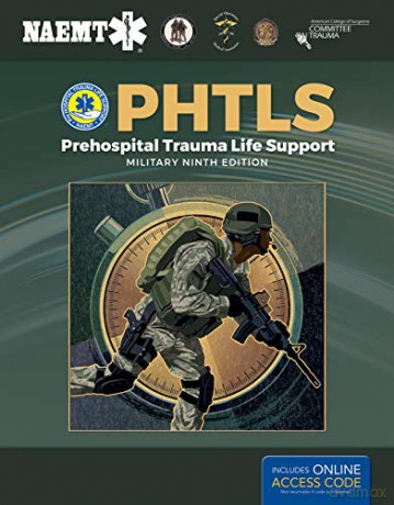 PHTLS: Prehospital Trauma Life Support, Military Edition - National Association of Emergency Medical Technicians (NAEMT) [KSIĄŻKA]