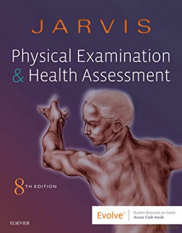 Physical Examination and Health Assessment, 8e - Carolyn Jarvis PhD APN CNP [KSIĄŻKA]