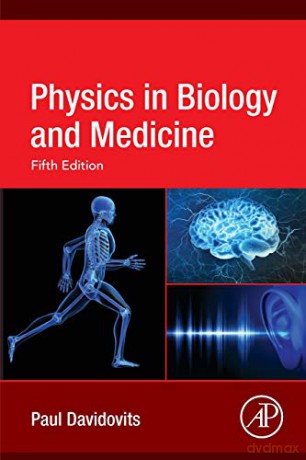 Physics in Biology and Medicine - Paul Davidovits [KSIĄŻKA]
