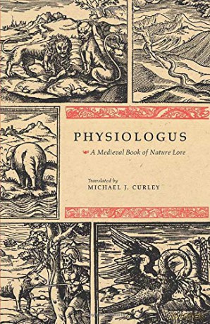 Physiologus: A Medieval Book of Nature Lore - Michael J. Curley [KSIĄŻKA]
