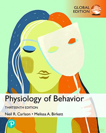 Physiology of Behavior, Global Edition - Neil Carlson [KSIĄŻKA]