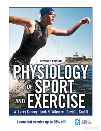 Physiology of Sport and Exercise 7th Edition With Web Study Guide-Loose-Leaf Edition - W. Larry Kenney [KSIĄŻKA]