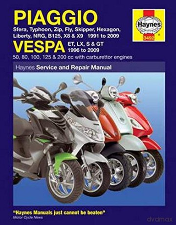 Piaggio (Vespa) Scooters 1991 - 2009 - Anon [KSIĄŻKA]