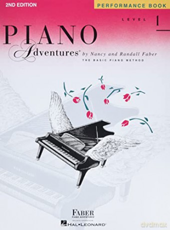 Piano Adventures Performance Book Level 1. 2nd Edition - Nancy Faber [KSIĄŻKA]