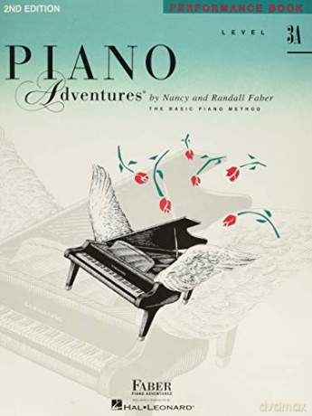 Piano Adventures Performance Book Level 3A. 2nd Edition - Nancy Faber [KSIĄŻKA]