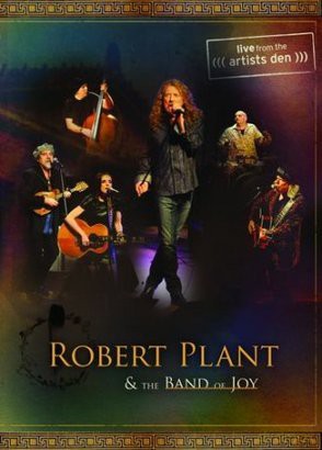 Robert Plant & The Band Of Joy: Live From The Artist's Den [DVD]