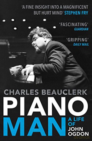 Piano Man: Life of John Ogdon - Charles Beauclerk [KSIĄŻKA]