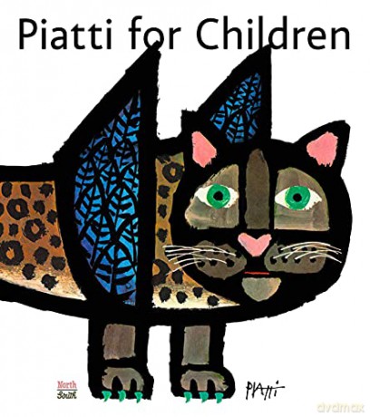 Piatti for Children - Celestino Piatti [KSIĄŻKA]