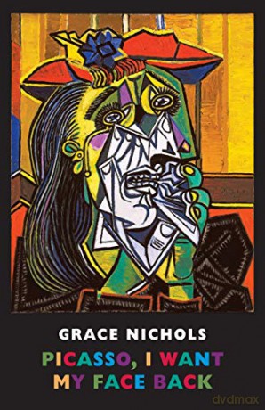 Picasso, I Want My Face Back - Grace Nichols [KSIĄŻKA]