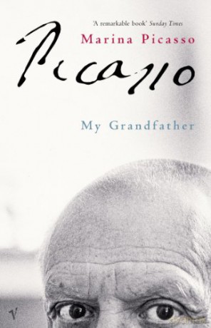 Picasso: My Grandfather - Marina Picasso [KSIĄŻKA]