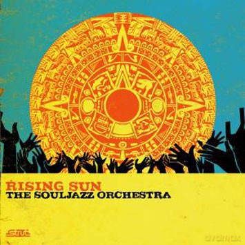 The Souljazz Orchestra: Rising Sun [WINYL]