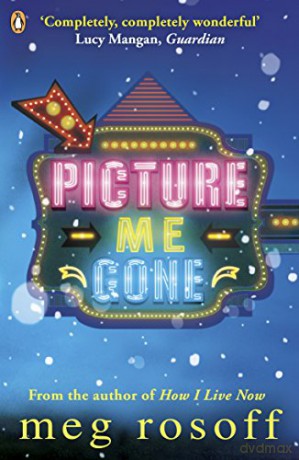 Picture Me Gone - Meg Rosoff [KSIĄŻKA]
