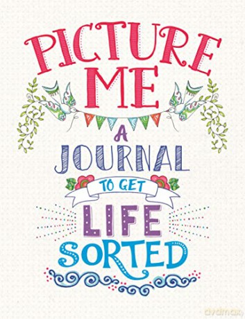 Picture Me: A Journal to Get Life Sorted - Cindy Wilde [KSIĄŻKA]