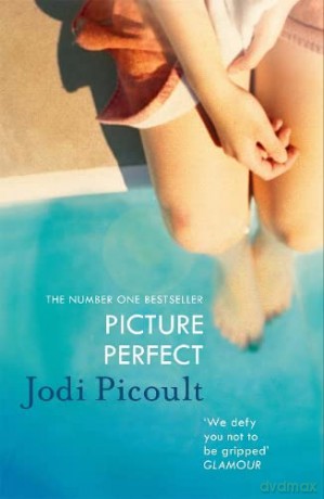 Picture Perfect - Jodi Picoult [KSIĄŻKA]