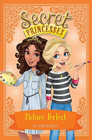 Picture Perfect: Book 12 (Secret Princesses) - Rosie Banks [KSIĄŻKA]