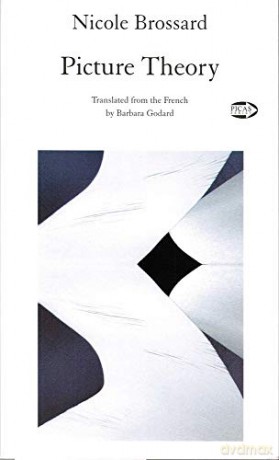 Picture Theory (Picas): 52 - Nicole Brossard [KSIĄŻKA]