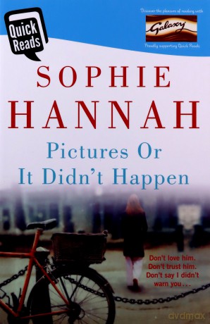 Pictures Or It Didn't Happen - Sophie Hannah [KSIĄŻKA]