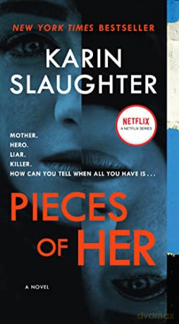 Pieces of Her - Karin Slaughter [KSIĄŻKA]