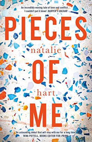 Pieces of Me: Shortlisted for the Costa First Novel Award 2018 - Natalie Hart [KSIĄŻKA]