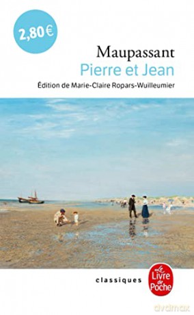 Pierre Et Jean (En Francais/In French) - Guy de Maupassant [KSIĄŻKA]