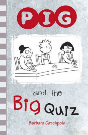PIG and the Big Quiz - Barbara Catchpole [KSIĄŻKA]