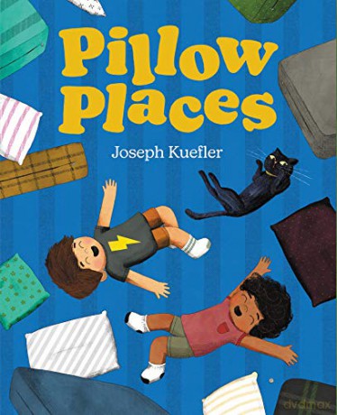 Pillow Places - Joseph Kuefler [KSIĄŻKA]