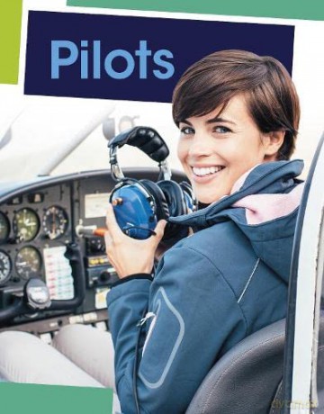 Pilots (Jobs People Do) - Mary Meinking [KSIĄŻKA]