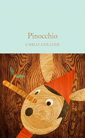 Pinocchio: Carlo Collodi (Macmillan Collector's Library, 131) - Carlo Collodi [KSIĄŻKA]