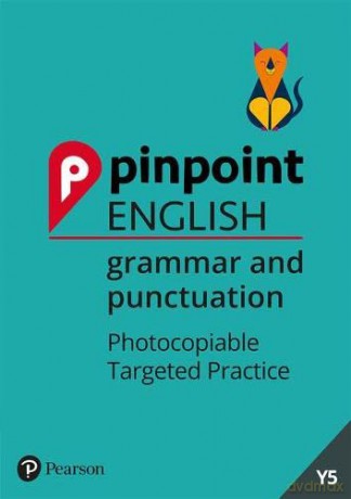 Pinpoint English Grammar and Punctuation Year 5: Photocopiable Targeted Practice - Giles Clare [KSIĄŻKA]