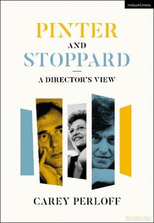 Pinter and Stoppard: A Director's View - Carey Perloff [KSIĄŻKA]
