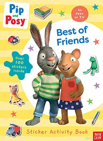 Pip and Posy: Best of Friends (Pip and Posy TV Tie-In) - Pip and Posy [KSIĄŻKA]