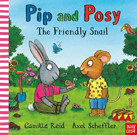Pip and Posy: The Friendly Snail - Camilla Reid [KSIĄŻKA]