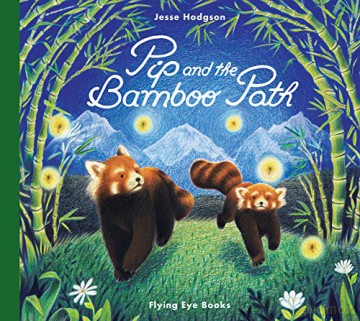 Pip and the Bamboo Path: 1 - Jesse Hodgson [KSIĄŻKA]