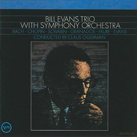 Bill Evans: Bill Evans Trio With Symphony Orchestra [CD]