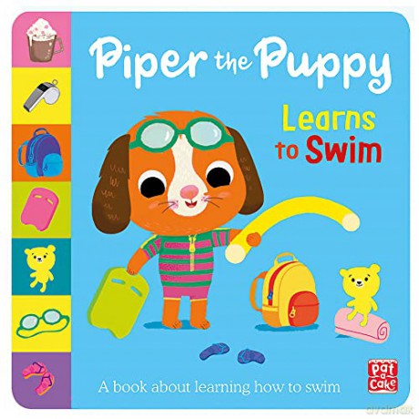Piper the Puppy Learns to Swim - Pat-a-Cake [KSIĄŻKA]