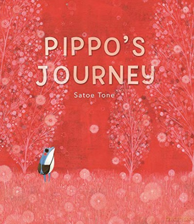 Pippo's Journey - Satoe Tone [KSIĄŻKA]