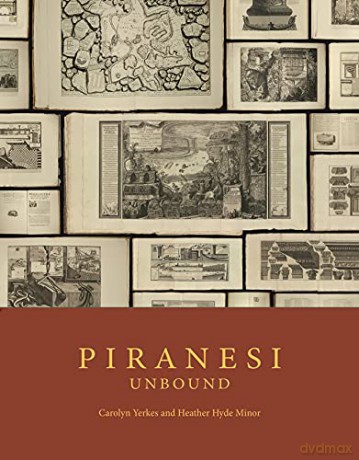 Piranesi Unbound - Carolyn Yerkes [KSIĄŻKA]