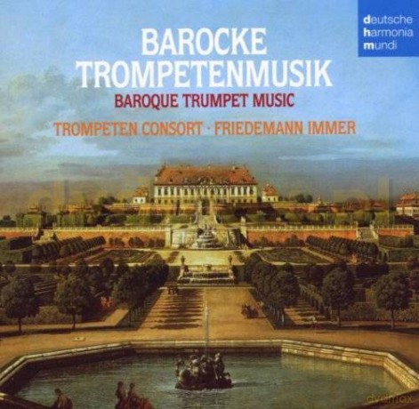 Friedemann  Immer: Barocke Trompetenmusik [CD]
