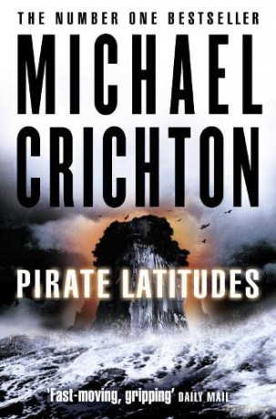 Pirate Latitudes - Michael Crichton [KSIĄŻKA]