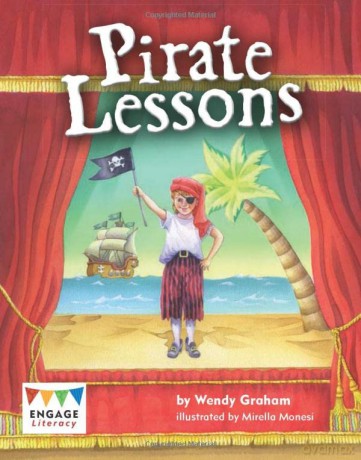 Pirate Lessons (Engage Literacy Purple) - Wendy Graham [KSIĄŻKA]