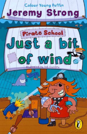 Pirate School: Just a Bit of Wind - Jeremy Strong [KSIĄŻKA]