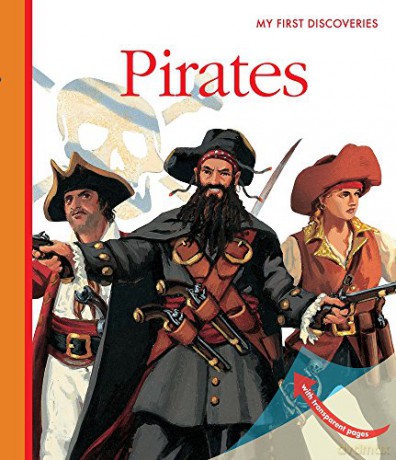 Pirates (My First Discoveries) - Pierre-Marie Valat [KSIĄŻKA]