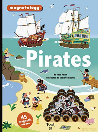 Pirates: 45 Magnetic Pieces: 6 (Magnetology) - Ines Adam [KSIĄŻKA]