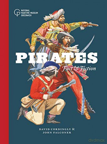 Pirates: Fact and Fiction - David Cordingly [KSIĄŻKA]